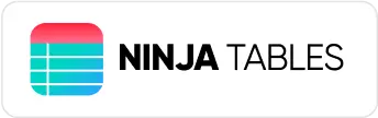 Ninja Tables