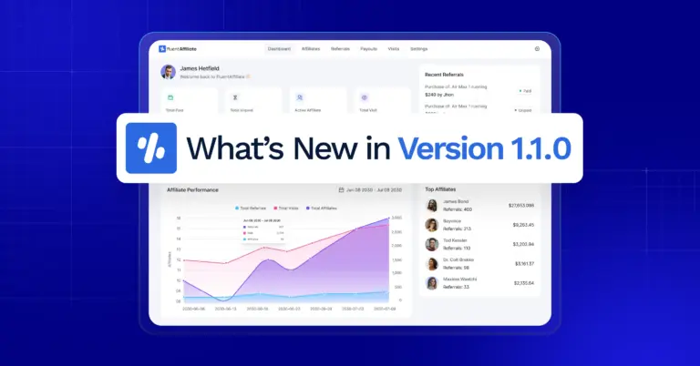 fluentaffiliate v1.1.0: the best wordpress affiliate management plugin